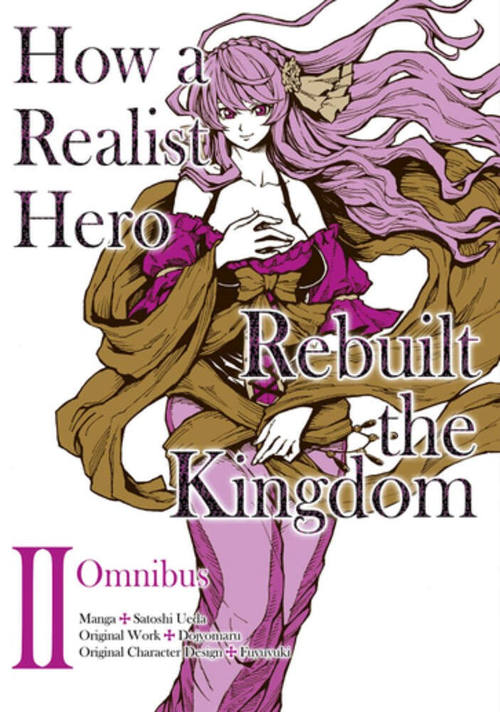 How a Realist Hero Rebuilt the Kingdom - Omnibus Volume 2 (Manga) – J-Novel Club manga by J-Novel Club